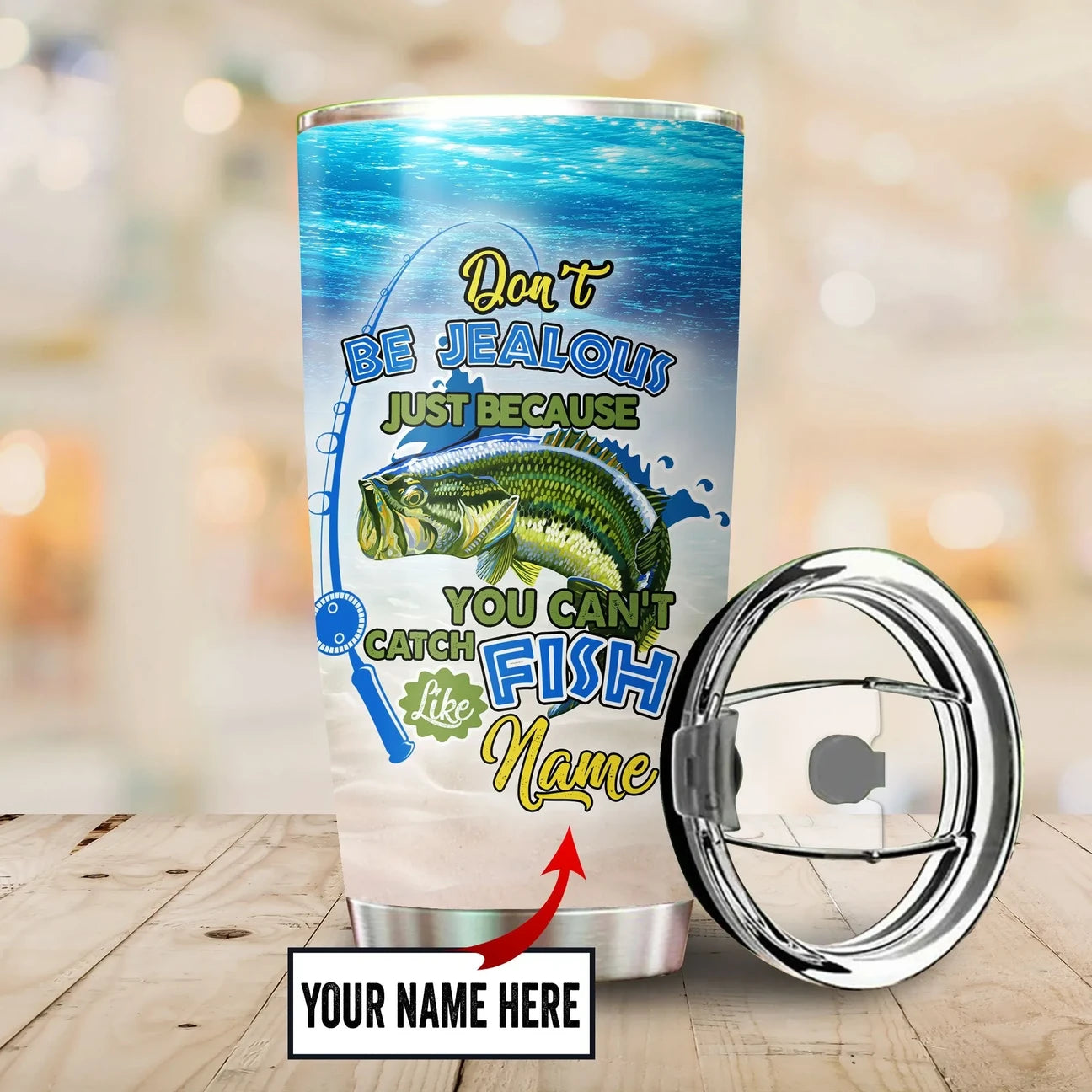 Personalized Fishing Don't be jealous Stainless Steel Tumbler – 20oz/30oz