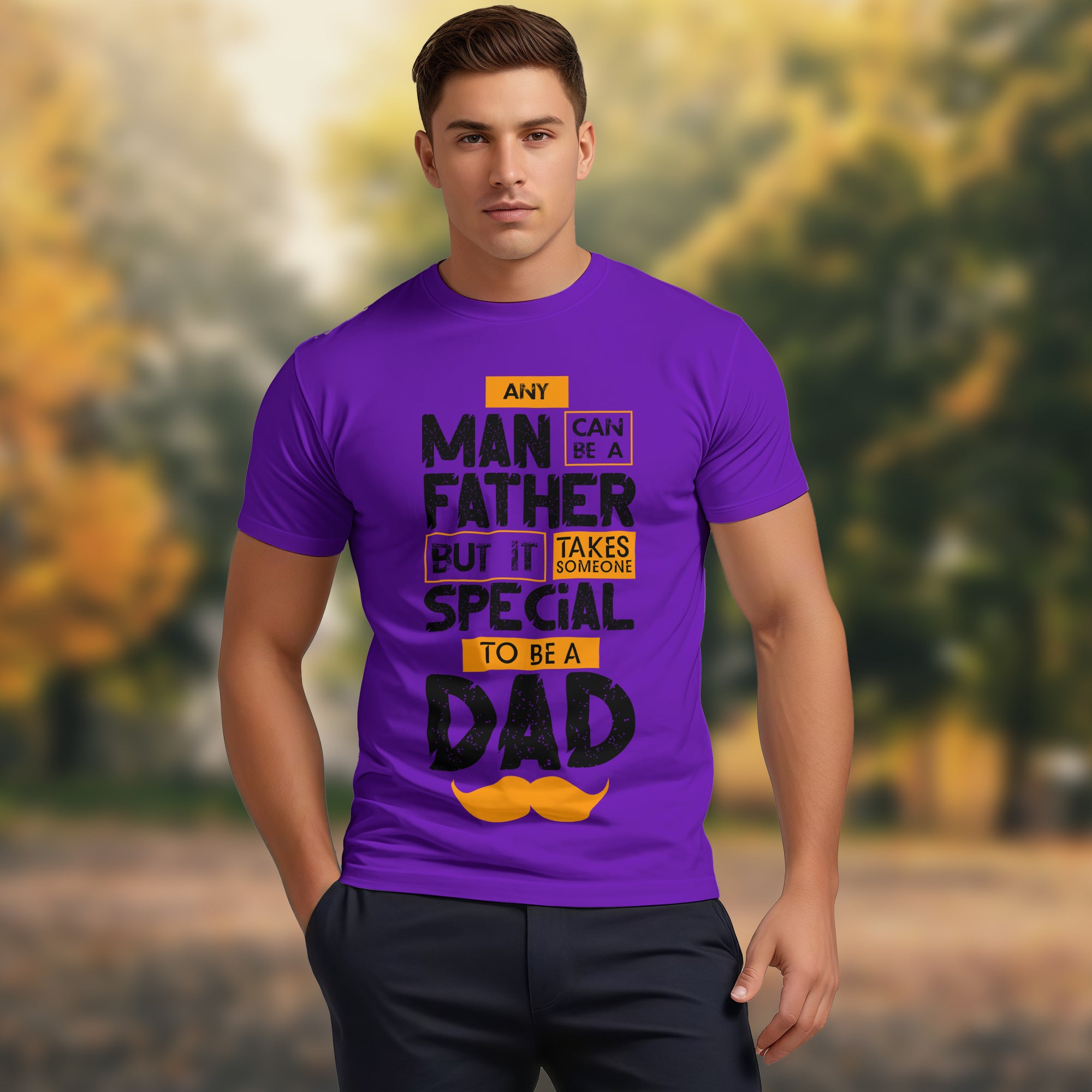 Any Man Can Be A Father - 2D T-Shirt For Men/Women - TH02