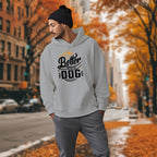 Life Is Better With A Dog ver.2 - 2D Hoodie For Men/Women - TH02