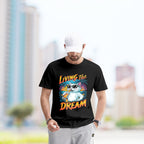 Living The Dream With Cat - 2D T-Shirt For Men/Women - TH02