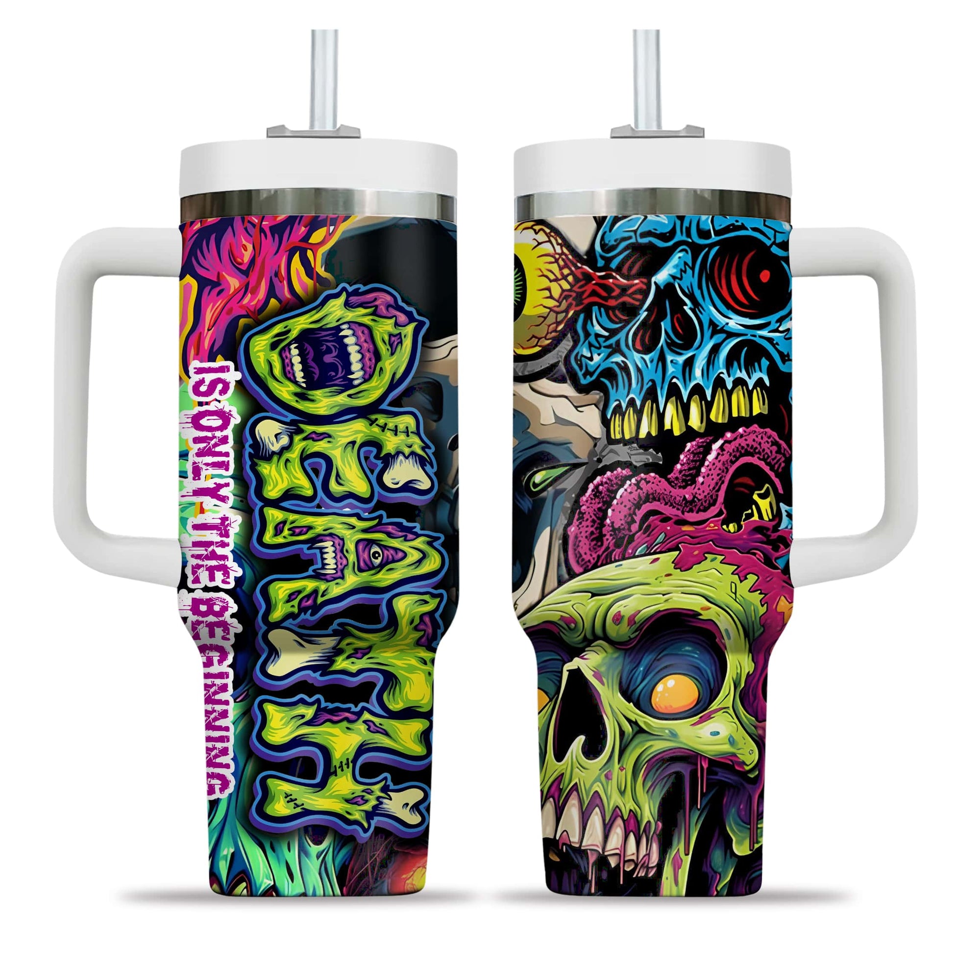 Death Is Only The Beginning Design Halloween Vibes Handle With Tumbler – Size 40oz - TH02