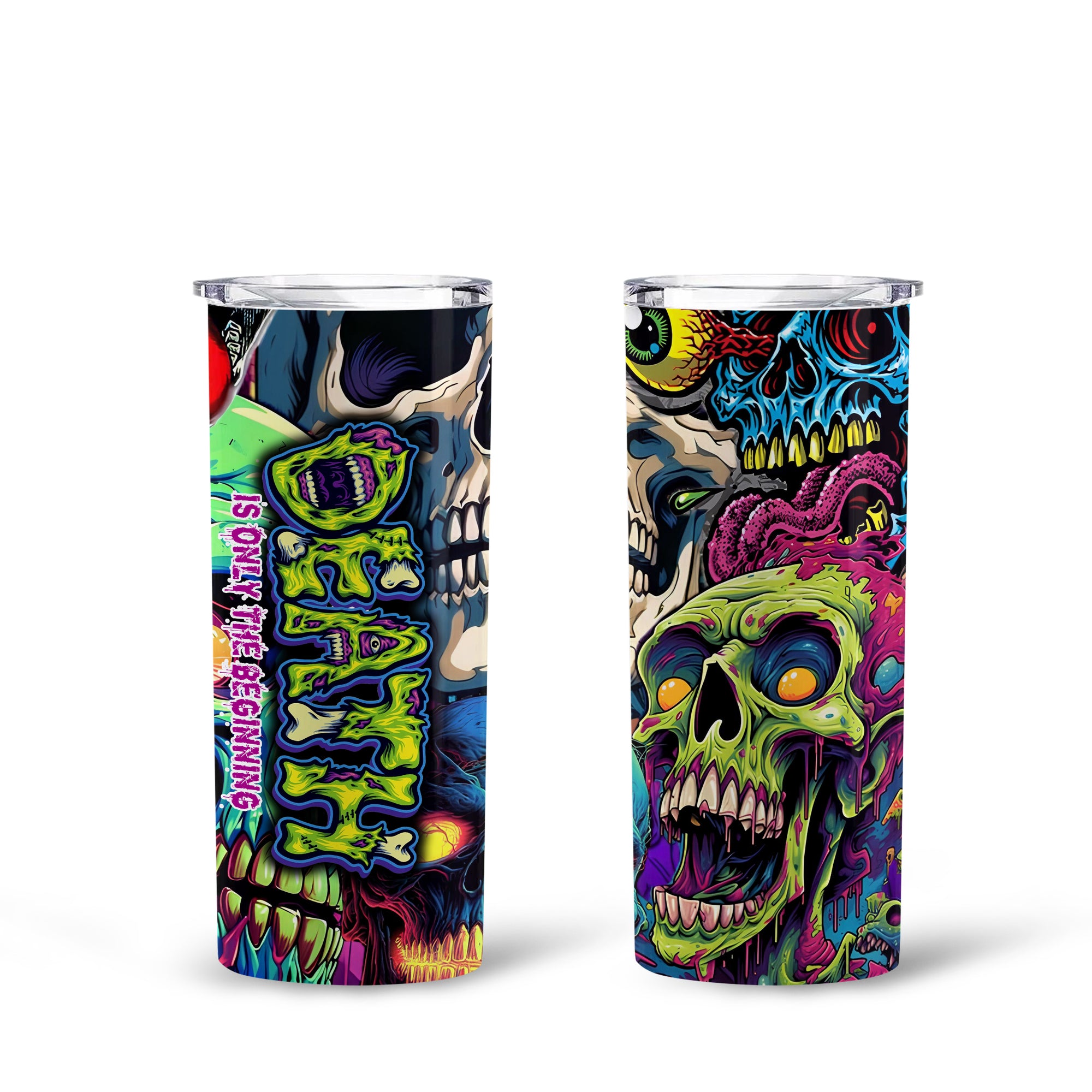 Death Is Only The Beginning Design Halloween Vibes Skinny Tumbler – 20oz - TH02