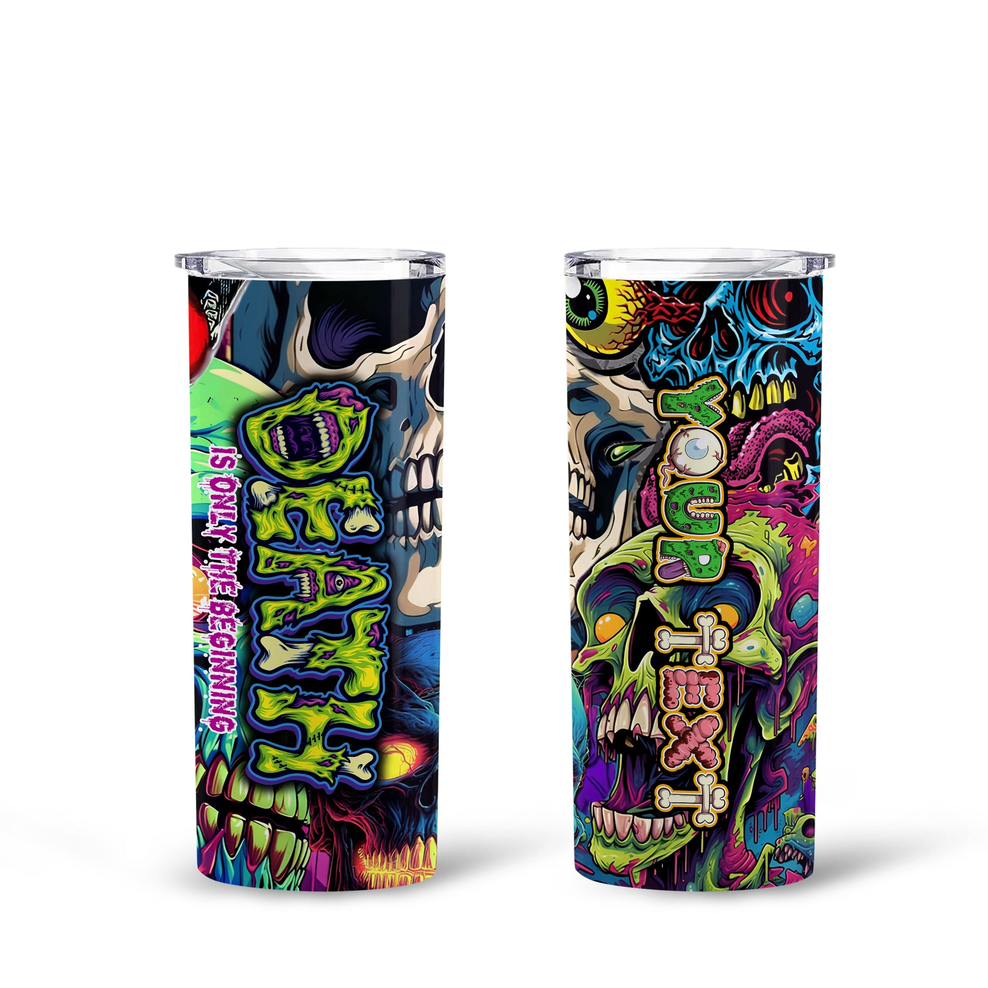 Personalised Death Is Only The Beginning Design Halloween Vibes Skinny Tumbler – 20oz - TH02