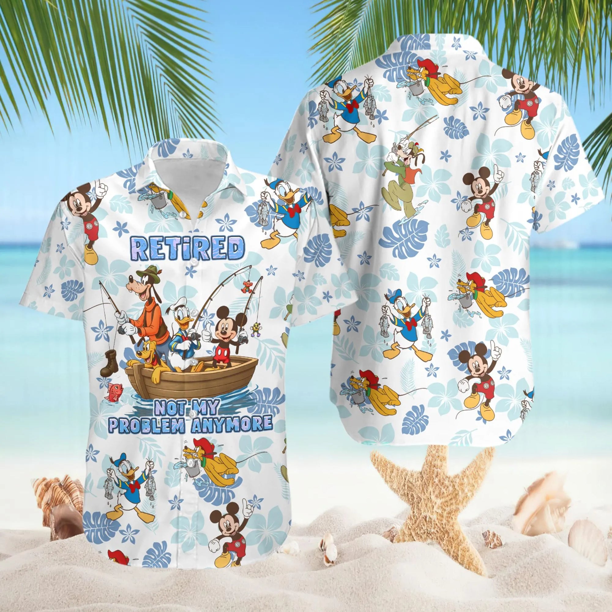 Mickey and Friends Retired Not My Problem Anymore Hawaiian Shirt For Men/Women
